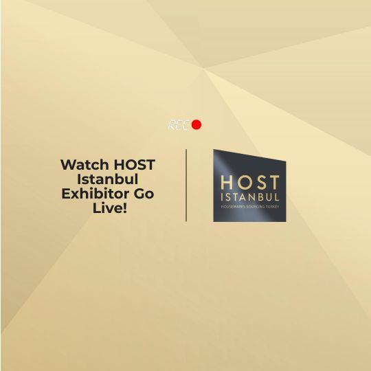 WATCH HOST ISTANBUL EXHIBITORS GO LIVE!